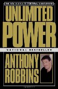 Unlimited Power : The New Science Of Personal Achievement Unlimited Power : The New Science Of Personal Achievement