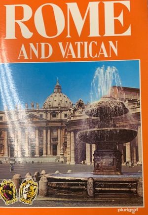 Rome and Vatican Rome and Vatican
