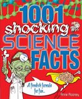 1001 Shocking Science facts: A Fiendish Formula for Fun 1001 Shocking Science facts: A Fiendish Formula for Fun