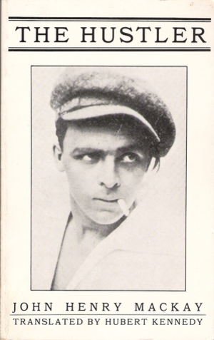Hustler: The Story of a Nameless Love from Friedrich Street, The Hustler: The Story of a Nameless Love from Friedrich Street, The