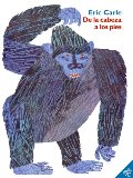 De la cabeza a los pies (From Head to Toe, Spanish Edition) De la cabeza a los pies (From Head to Toe, Spanish Edition)