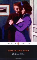 Good Soldier: A Tale of Passion (Penguin Classics), The Good Soldier: A Tale of Passion (Penguin Classics), The