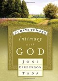 31 Days Toward Intimacy with God (31 Days Series) 31 Days Toward Intimacy with God (31 Days Series)