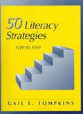 50 Literacy Strategies: Step by Step 50 Literacy Strategies: Step by Step
