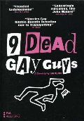 9 Dead Gay Guys 9 Dead Gay Guys