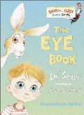 Eye Book (Bright & Early Board Books(TM)), The Eye Book (Bright & Early Board Books(TM)), The