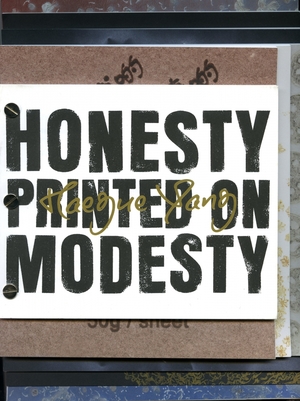 Honesty Printed on Modesty - Haegue Yang Honesty Printed on Modesty - Haegue Yang