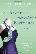 New Uses for Old Boyfriends (Black Dog Bay Novel) New Uses for Old Boyfriends (Black Dog Bay Novel)