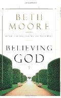 Believing God Believing God