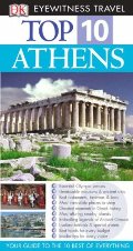 Athens (DK Eyewitness Top 10 Travel Guide) Athens (DK Eyewitness Top 10 Travel Guide)