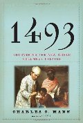 1493: Uncovering the New World Columbus Created 1493: Uncovering the New World Columbus Created