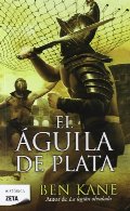 El aguila de plata (Spanish Edition) El aguila de plata (Spanish Edition)