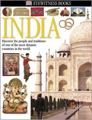 India (Eyewitness Books) India (Eyewitness Books)