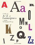 Alan Kitching's A-Z of Letterpress: Founts from The Typography Workshop Alan Kitching's A-Z of Letterpress: Founts from The Typography Workshop