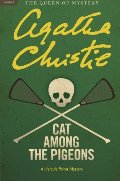 Cat Among the Pigeons: A Hercule Poirot Mystery (Hercule Poirot Mysteries) Cat Among the Pigeons: A Hercule Poirot Mystery (Hercule Poirot Mysteries)