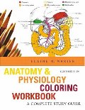 Anatomy & Physiology Coloring Workbook: A Complete Study Guide (8th Edition) Anatomy & Physiology Coloring Workbook: A Complete Study Guide (8th Edition)