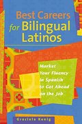 Best Careers For Bilingual Latinos Best Careers For Bilingual Latinos