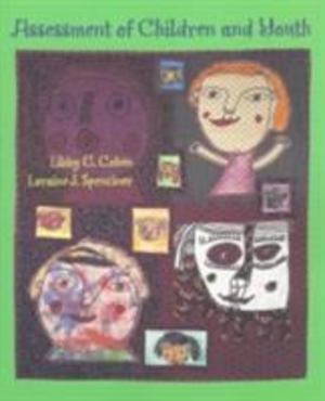 Assessment of Children and Youth Assessment of Children and Youth