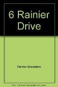 6 Rainier Drive 6 Rainier Drive
