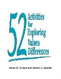 52 Activities for Exploring Values Differences 52 Activities for Exploring Values Differences