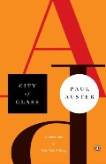 City of Glass (New York Trilogy) City of Glass (New York Trilogy)
