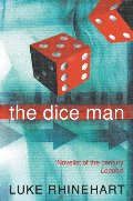 Dice Man, The Dice Man, The