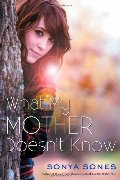 What My Mother Doesn't Know What My Mother Doesn't Know