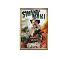 Buddy Davis' Amazing Adventures: Swamp Man Buddy Davis' Amazing Adventures: Swamp Man
