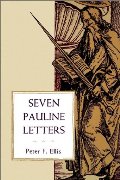 Seven Pauline Letters Seven Pauline Letters