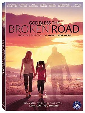 God Bless The Broken Road God Bless The Broken Road