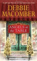 Angels at the Table: A Christmas Novel Angels at the Table: A Christmas Novel