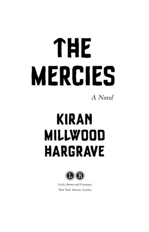 Mercies, The Mercies, The