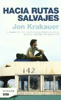 Hacia rutas salvajes (Bolsillo Zeta No Ficcion) (Spanish Edition) Hacia rutas salvajes (Bolsillo Zeta No Ficcion) (Spanish Edition)