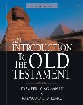 Introduction To The Old Testament Introduction To The Old Testament