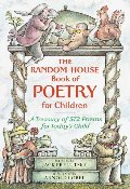 Random House Book of Poetry for Children, The Random House Book of Poetry for Children, The
