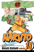 Naruto, Vol. 18: Tsunade's Choice Naruto, Vol. 18: Tsunade's Choice