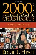 2000 Years Of Charismatic Christianity: A 21st century look at church history from a pentecostal/charismatic prospective 2000 Years Of Charismatic Christianity: A 21st century look at church history from a pentecostal/charismatic prospective