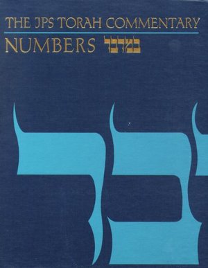 JPS Torah Commentary: Numbers JPS Torah Commentary: Numbers