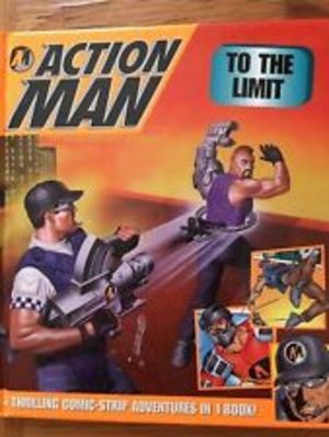 Action Man to the Limit Action Man to the Limit