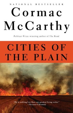 Cities of the Plain: Border Trilogy (3) Cities of the Plain: Border Trilogy (3)