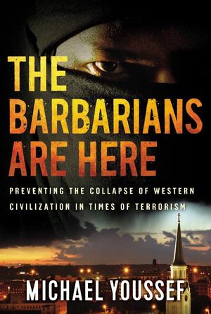 Barbarians Are Here, The Barbarians Are Here, The