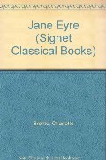 Jane Eyre (Signet Classical Books) Jane Eyre (Signet Classical Books)