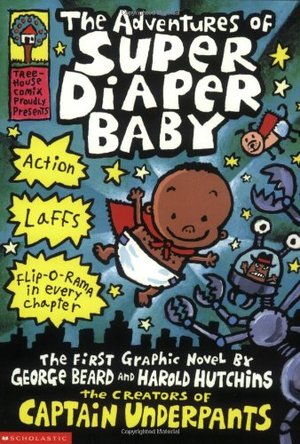 Adventures of Super Diaper Baby, The Adventures of Super Diaper Baby, The