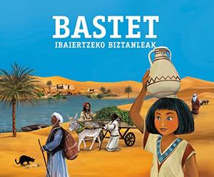 Bastet. Ibaiertzeko biztanleak (Basque Edition) Bastet. Ibaiertzeko biztanleak (Basque Edition)