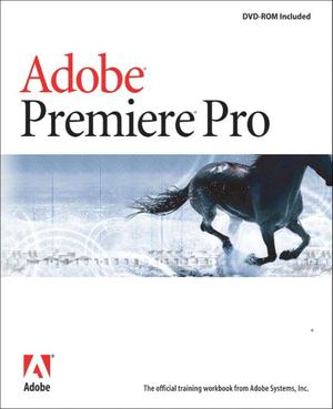 Adobe Premiere Pro Adobe Premiere Pro