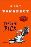 Deadeye Dick Deadeye Dick