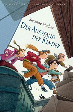 Der Aufstand der Kinder (Die Bücher mit dem blauen Band) Der Aufstand der Kinder (Die Bücher mit dem blauen Band)