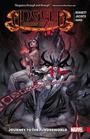 Angela: Queen of Hel: Journey to the Funderworld Angela: Queen of Hel: Journey to the Funderworld