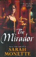 Mirador, The Mirador, The