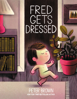 Fred Gets Dressed Fred Gets Dressed
